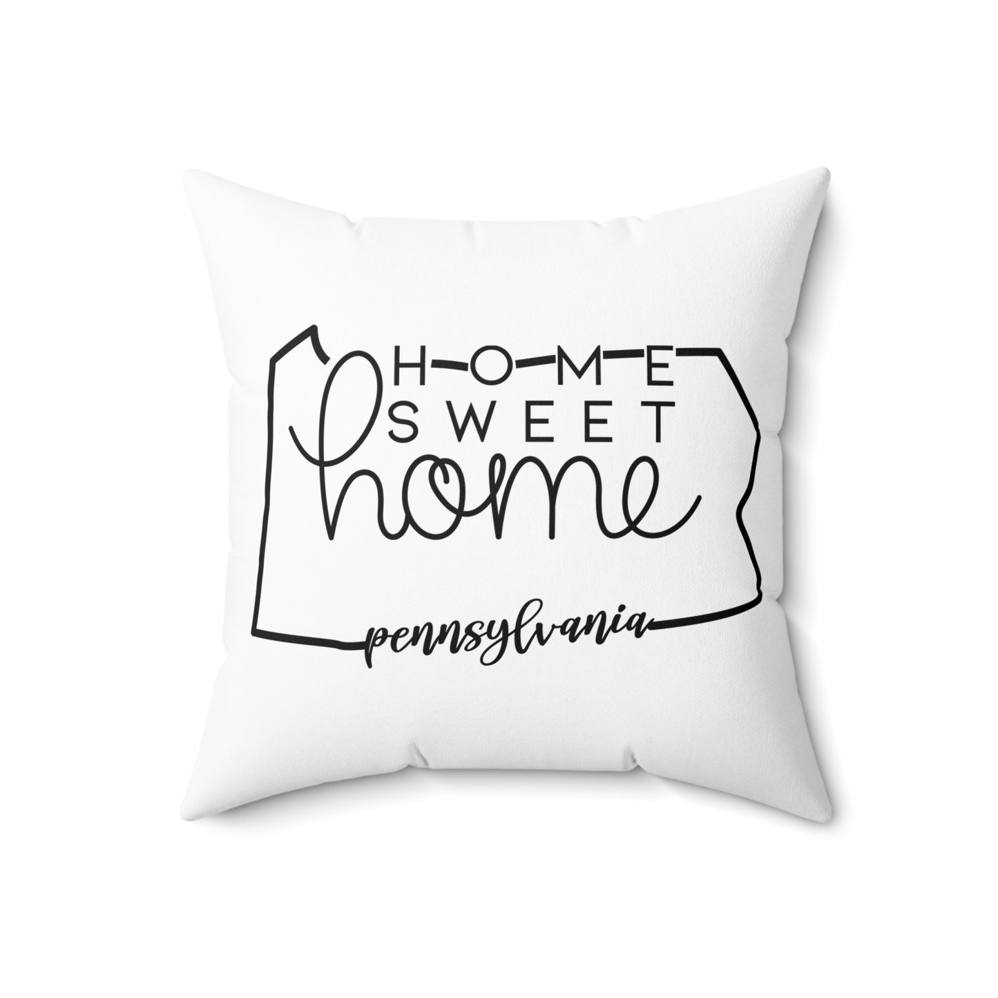 Home Sweet Home Pennsylvania Decorative Pillow | Gift For Her | Home Decor | State Gift | Customized State Pillow