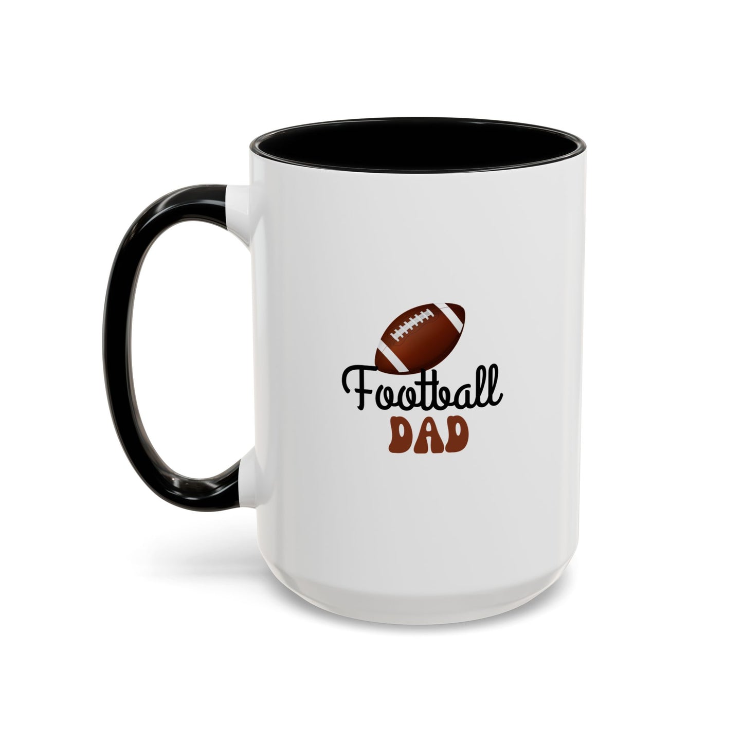 Football Dad Mug | Sports Fan Gift | Proud Father Gift | Funny Gift For Dad | 11oz Accent Mug | 15oz Accent Mug | Fall Gift