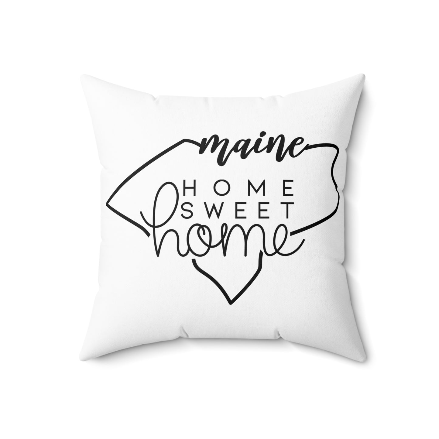Home Sweet Home Maine Decorative Pillow | Gift For Her | Home Decor | State Gift | Customized State Pillow