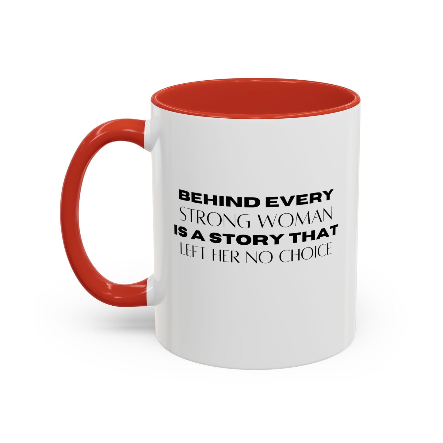 Viral Inspirational Quote Gift | Motivational Quote Gift | Ceramic Mug | 11oz Accent Mug | 15oz Accent Mug
