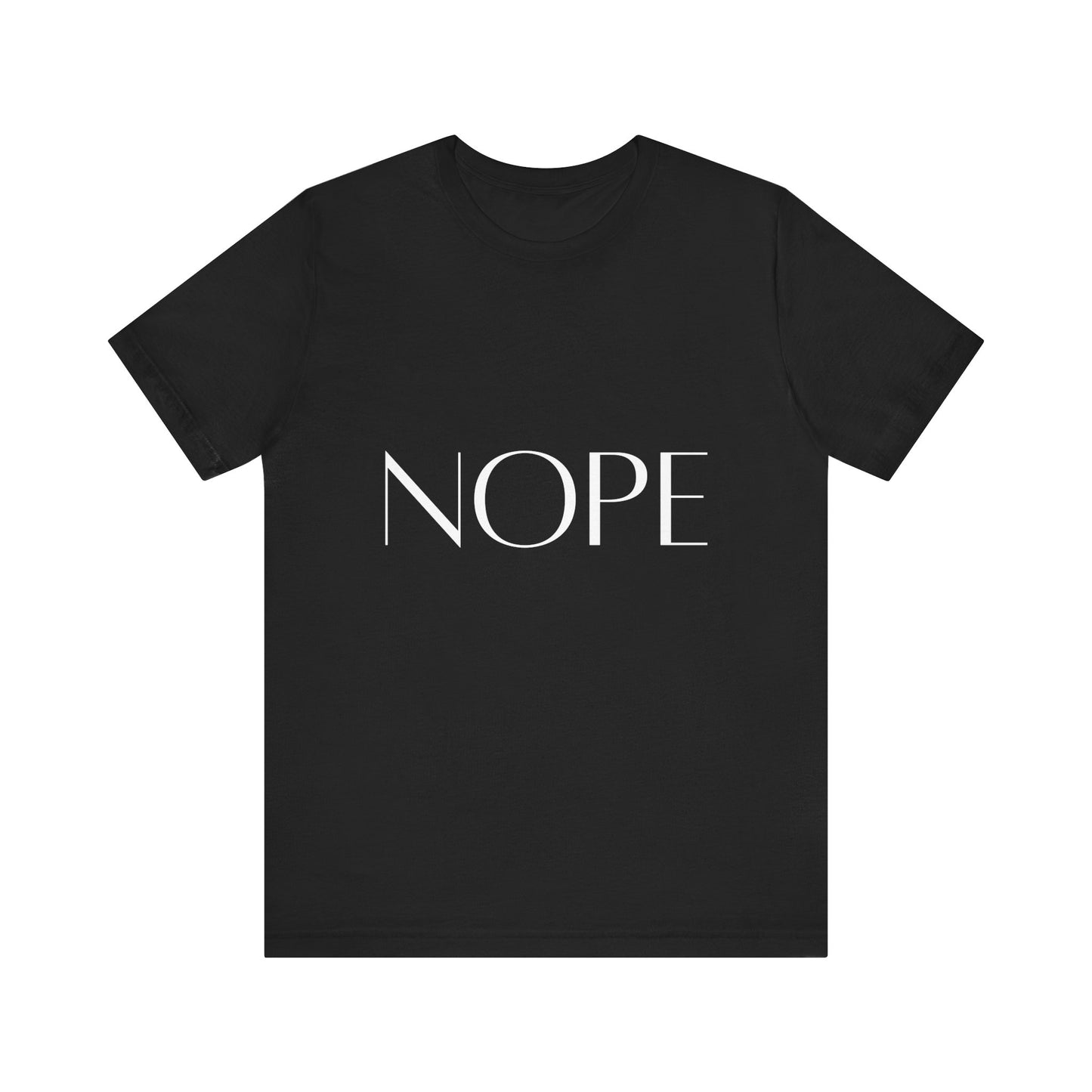 NOPE Self-care Inspirational T-Shirt