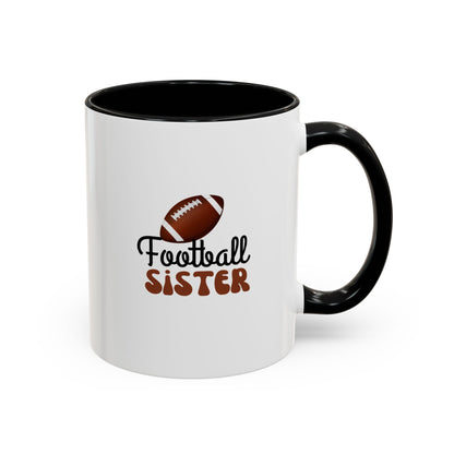 Football Sister Mug | Sports Fan Gift | Kids Mug | Sibling Gift | 11oz Accent Mug | 15oz Accent Mug