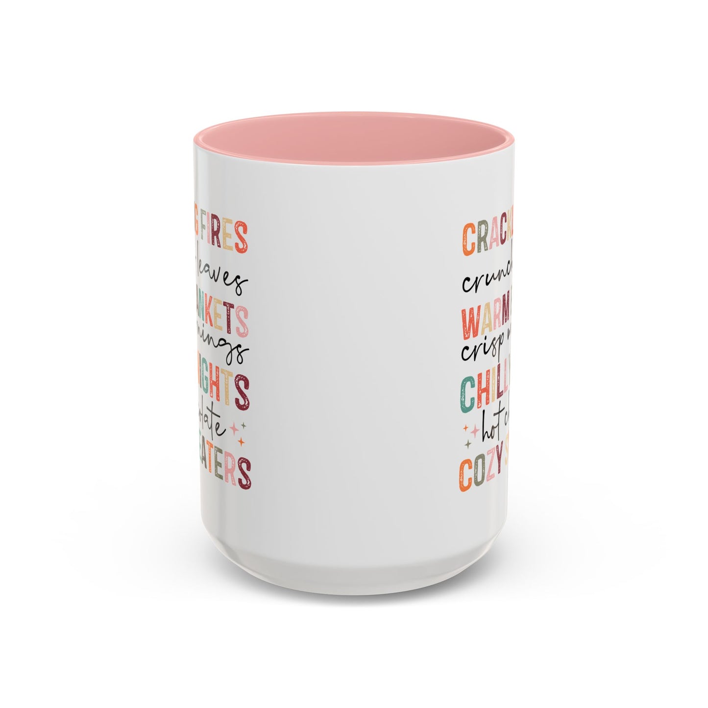 Colorful Crackling Fires Crunchy Leaves Fall Vibes Mug | Fall Season Mug | Nature Lover Gift Idea | Fall Mug | 11oz Accent Mug | 15oz Accent Mug