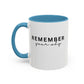 Remember Your Why Inspirational Quote Gift | Motivational Quote Gift | Ceramic Mug | 11oz Accent Mug | 15oz Accent Mug
