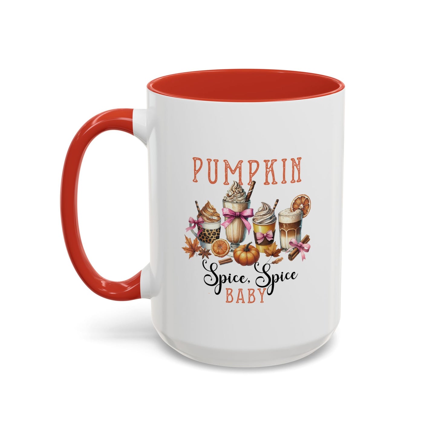 Fall Pumpkin Spice Mug | Spice, Spice Mug | Fall Season Mug | Gift for Her | Fall Mug | 11oz Accent Mug | 15oz Accent Mug