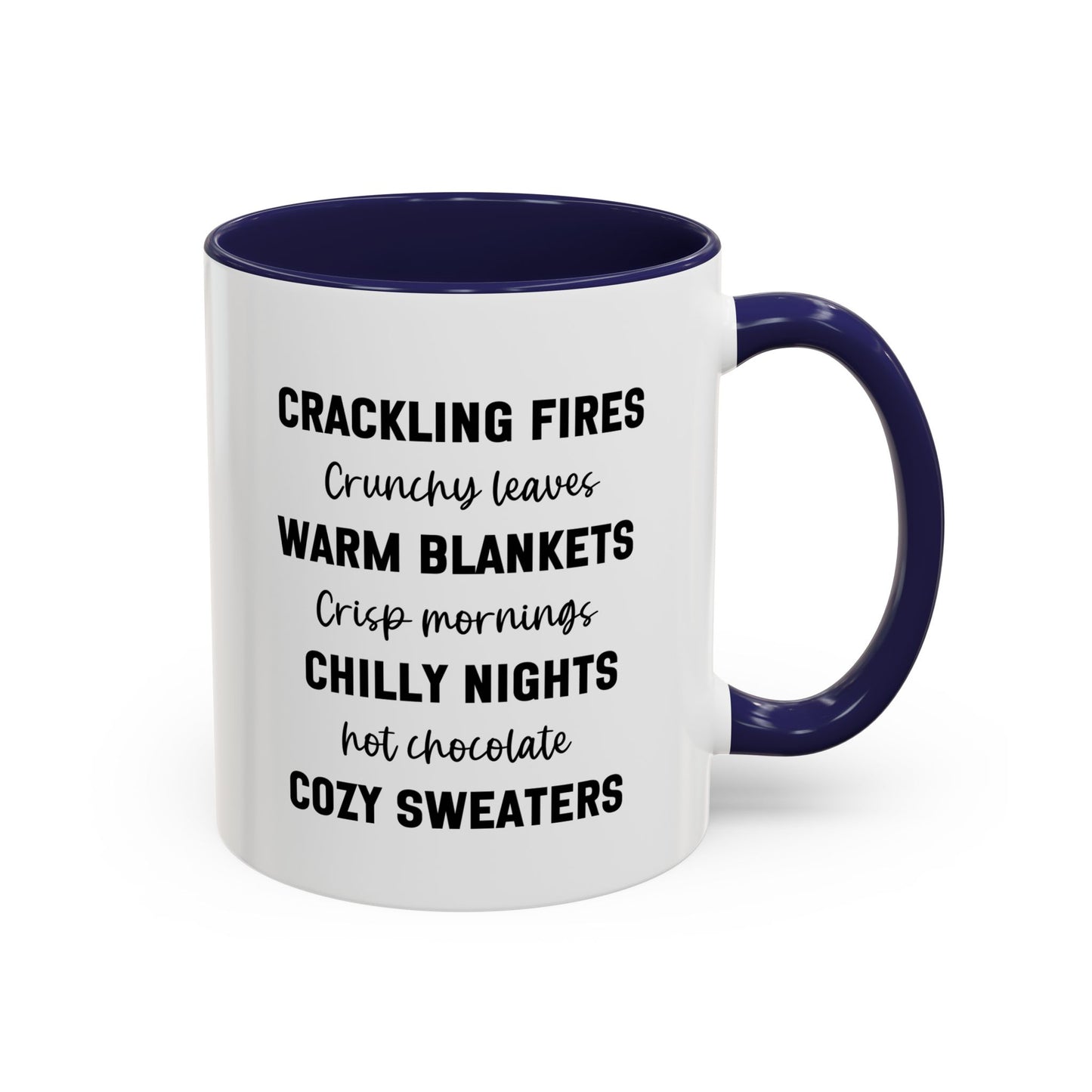 Crackling Fires Crunchy Leaves Fall Vibes Mug | Fall Season Mug | Nature Lover Gift Idea | Fall Mug | 11oz Accent Mug | 15oz Accent Mug