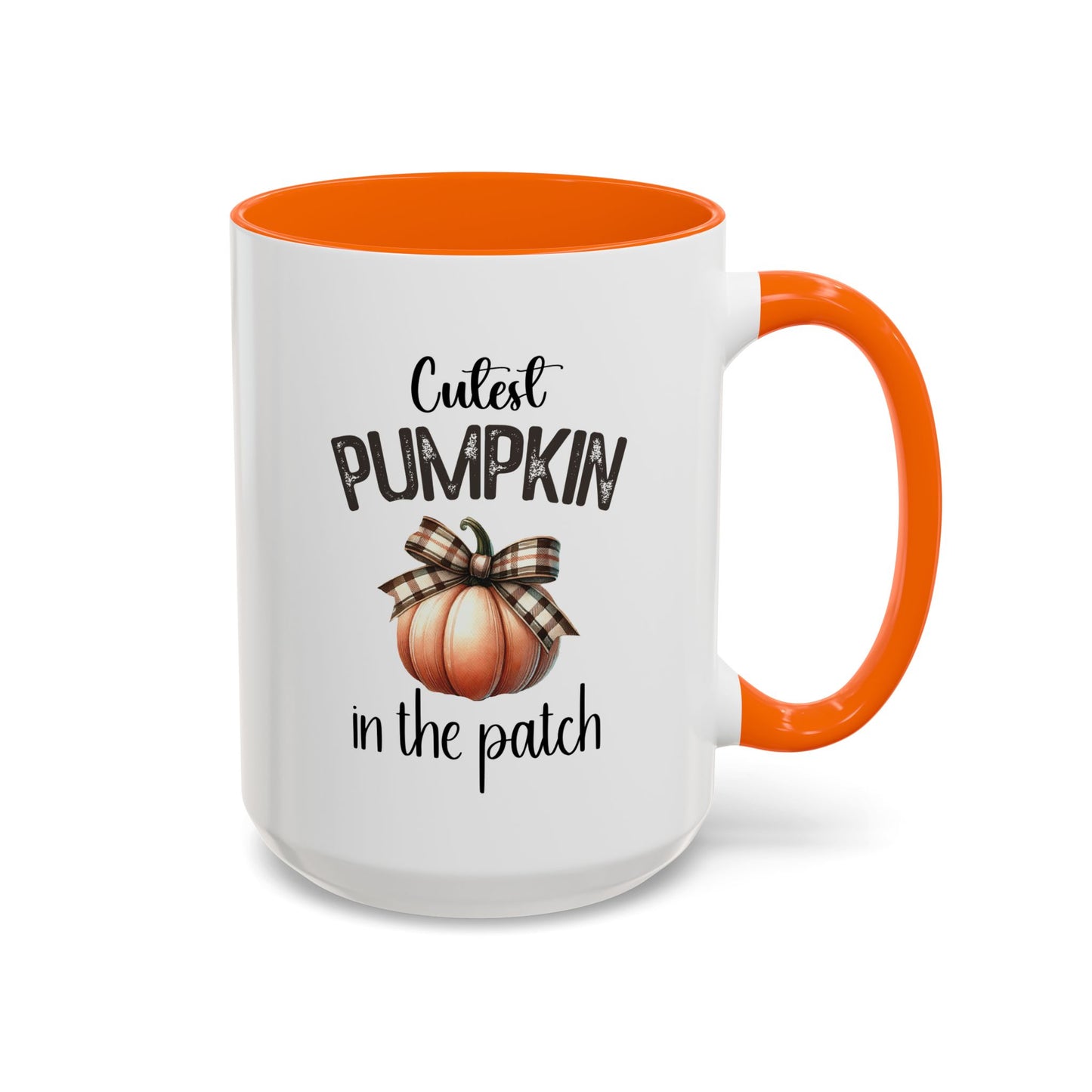 Cutest Pumpkin In The Patch Mug | Pumpkin Mug | Fall Mug | Gift for Her | Fall Season Mug | Gift for Her | 11oz Accent Mug | 15oz Accent Mug