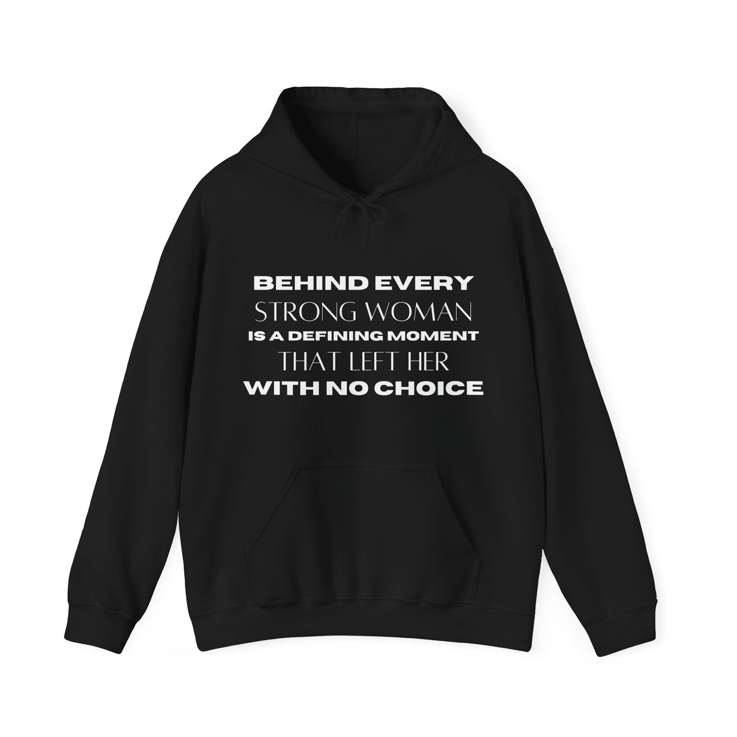 Strong Woman Defining. Moment Hoodie | Motivational Gift For Her | Inspirational Quote