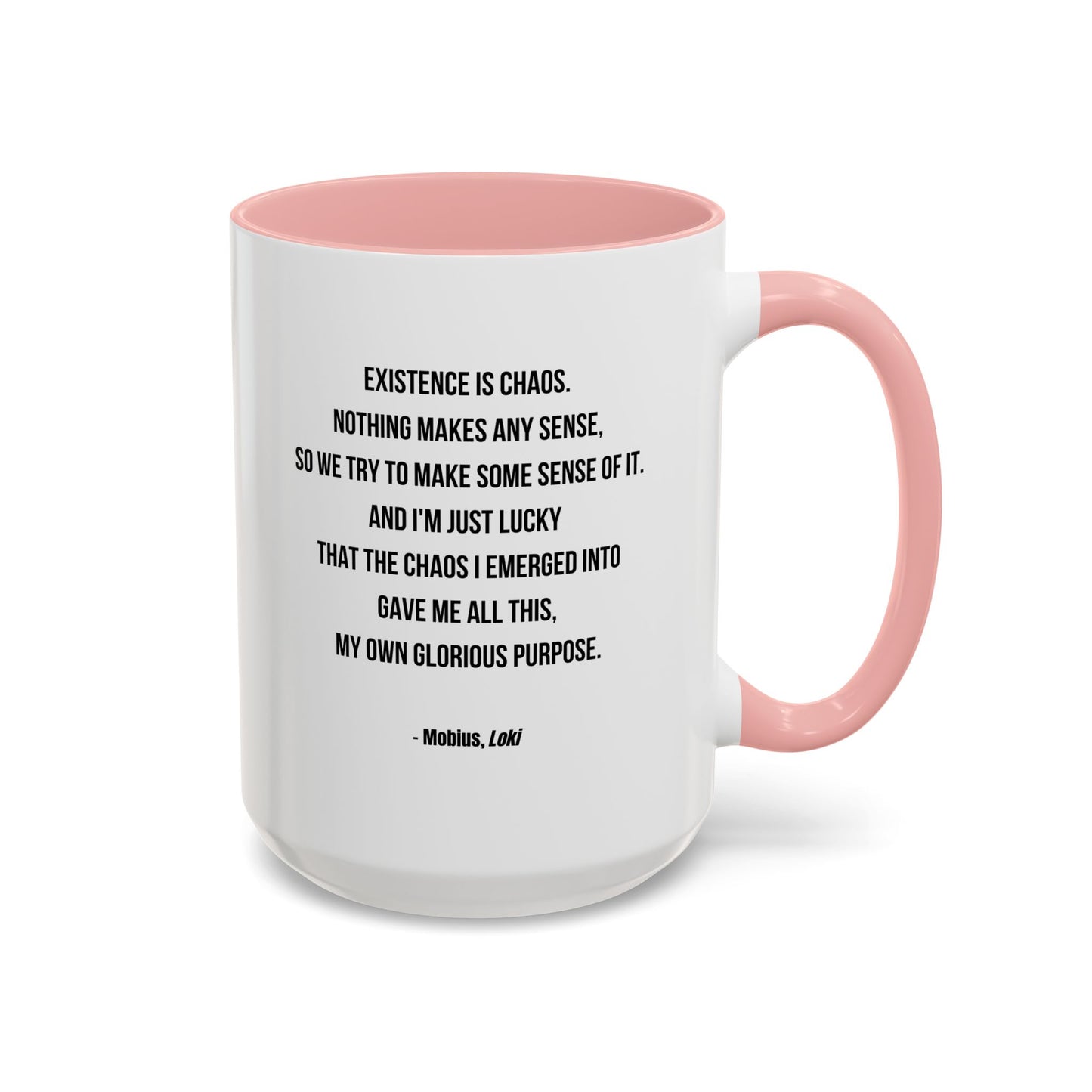Mobius Quote Mug | TV Motivational Character Mug | Quote Mug | 11oz Accent Mug | 15oz Accent Mug