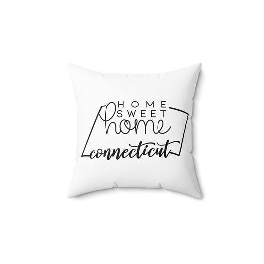 Home Sweet Home Connecticut Decorative Pillow | Gift For Her | Home Decor | State Gift | Customized State Pillow