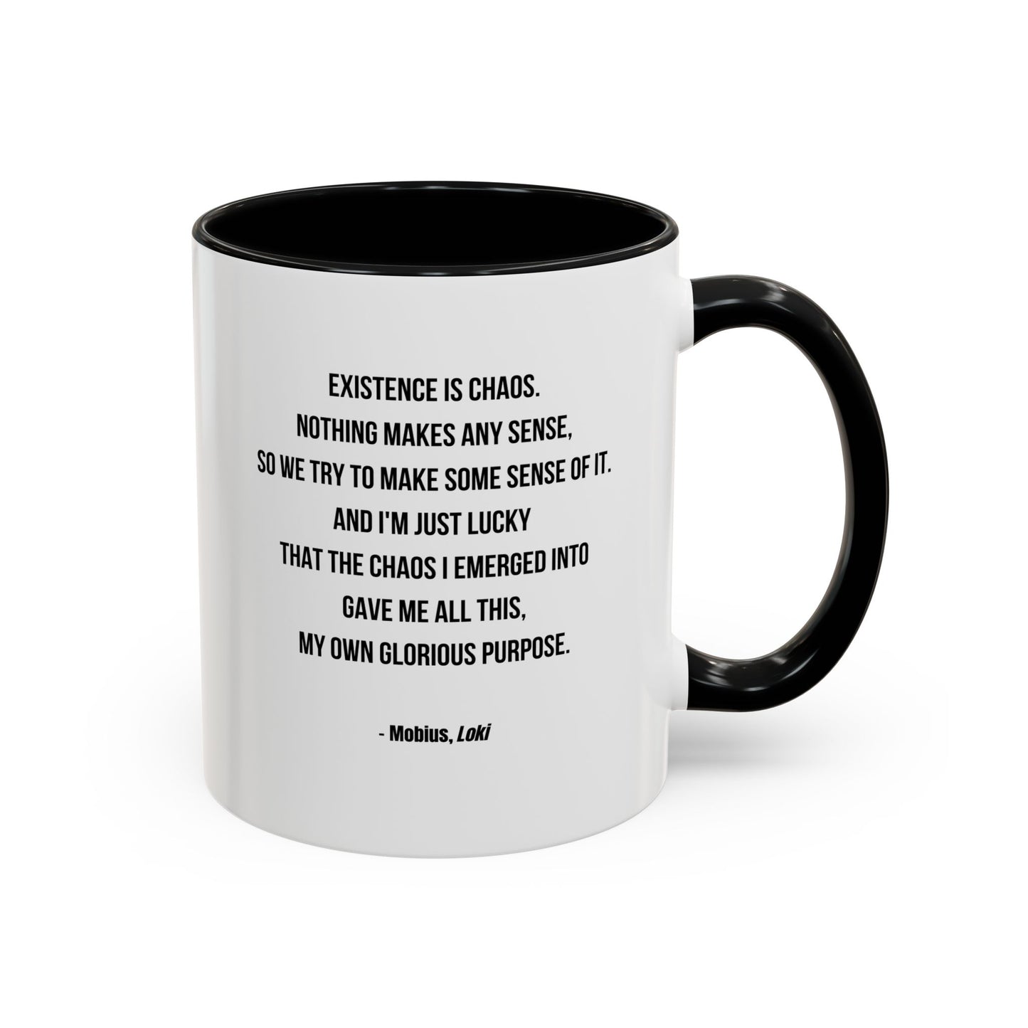 Mobius Quote Mug | TV Motivational Character Mug | Quote Mug | 11oz Accent Mug | 15oz Accent Mug