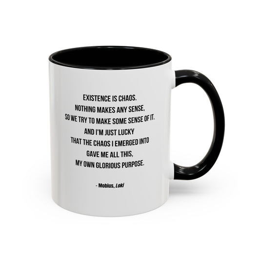 Mobius Quote Mug | TV Motivational Character Mug | Quote Mug | 11oz Accent Mug | 15oz Accent Mug