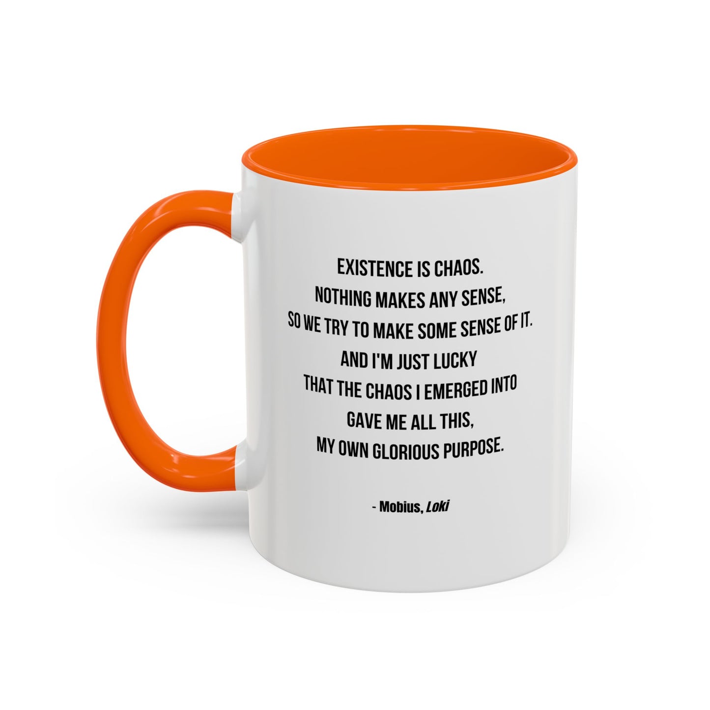 Mobius Quote Mug | TV Motivational Character Mug | Quote Mug | 11oz Accent Mug | 15oz Accent Mug