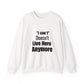 I Cann't Inspirational Quote Unisex Heavy Blend™ | Motivational Sweatshirt | Inspirational Gift | Gift For Her | Gift For Him