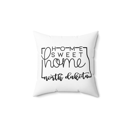 Home Sweet Home North Dakota Decorative Pillow | Gift For Her | Home Decor | State Gift | Customized State Pillow