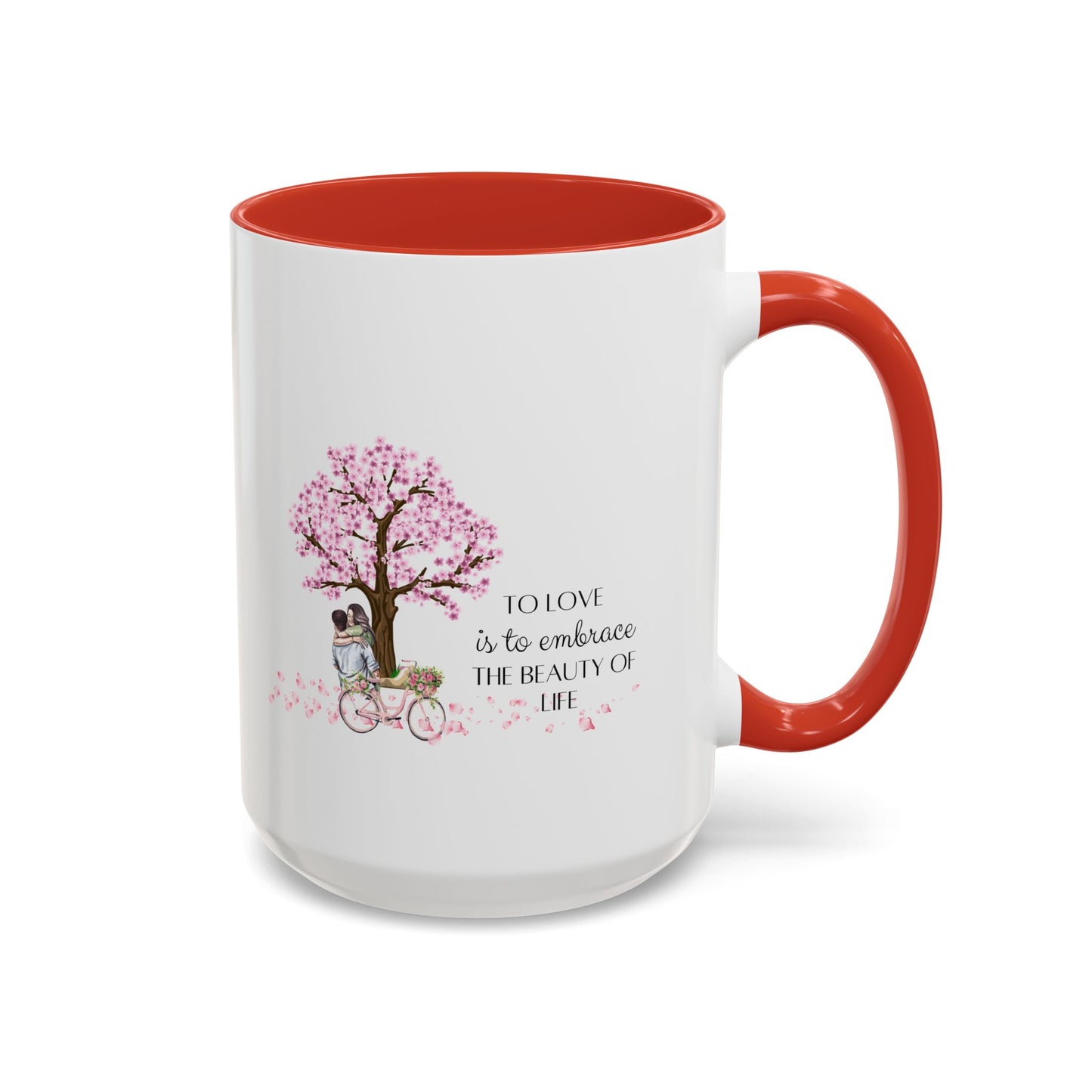Couple Romantic Quote Mug | Accent Mug | 11oz Mug | 15oz Mug | Valentine's Day | Anniversary Gift Mug