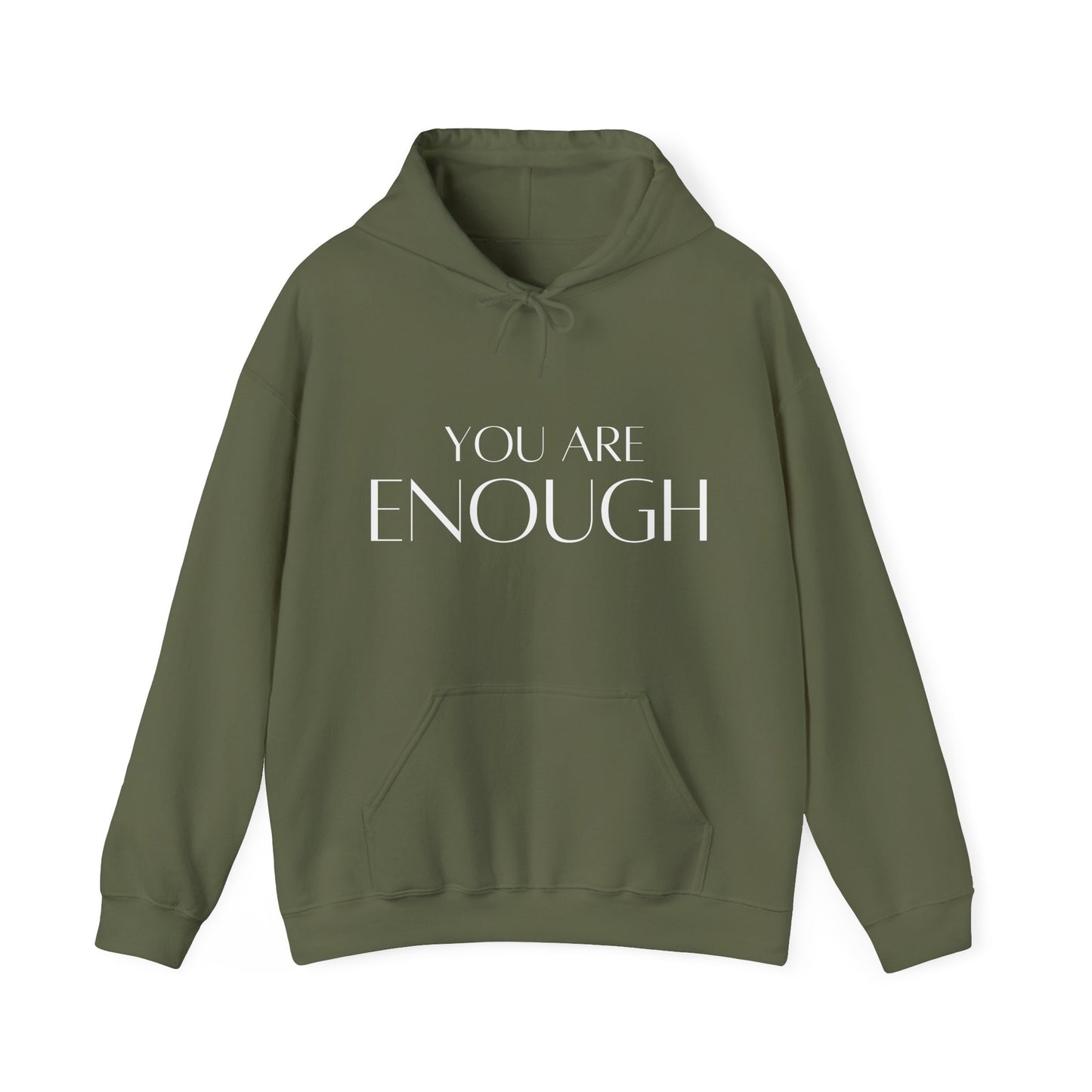 You Are Enough Plain Text Hoodie | Motivational Gift For Her | Inspirational Quote