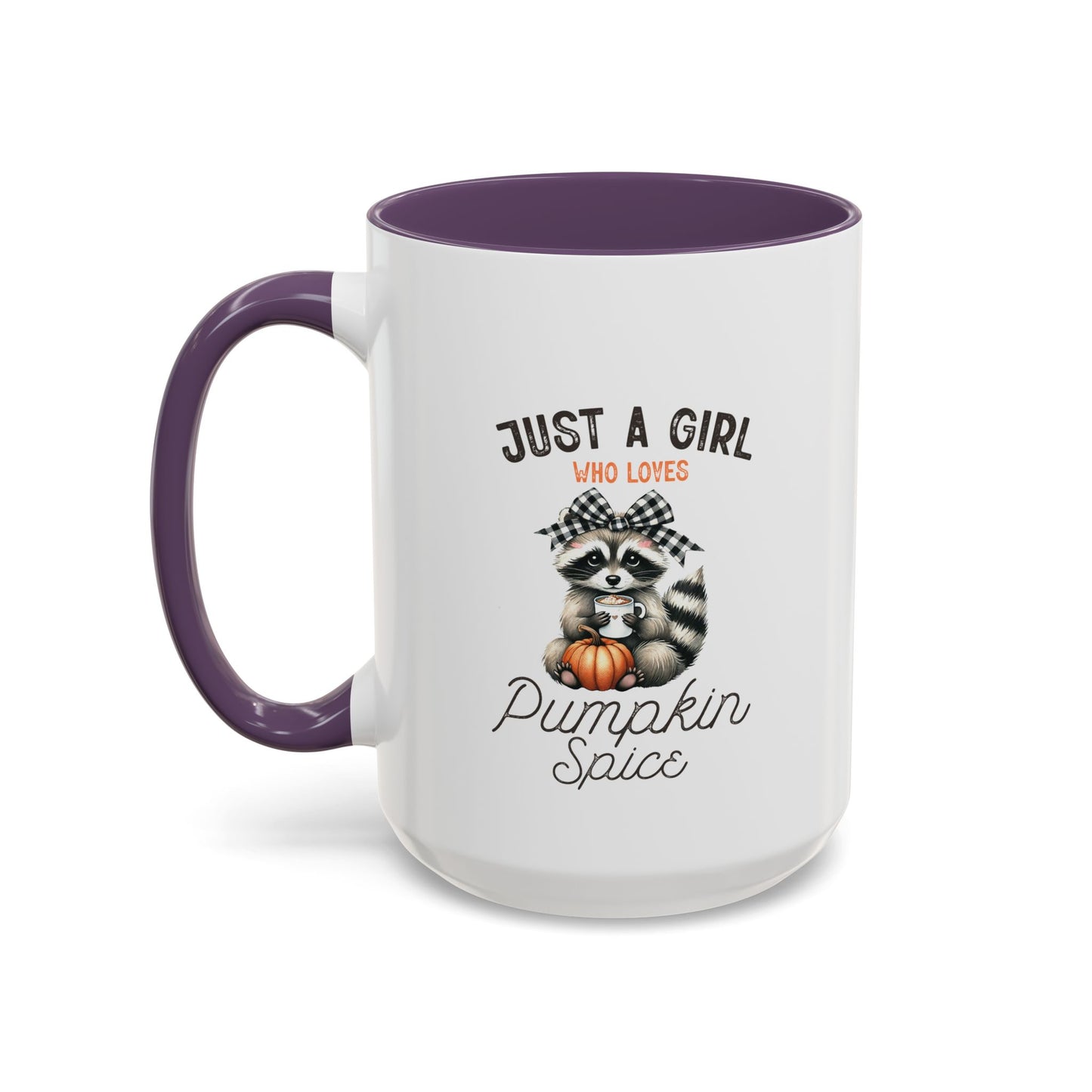 Just A Girl Mug | Fall Season Mug | Gift for Fall Nature Lover | Fall Season Mug | Cute Gift | Fall Mug | 11oz Accent Mug | 15oz Accent Mug