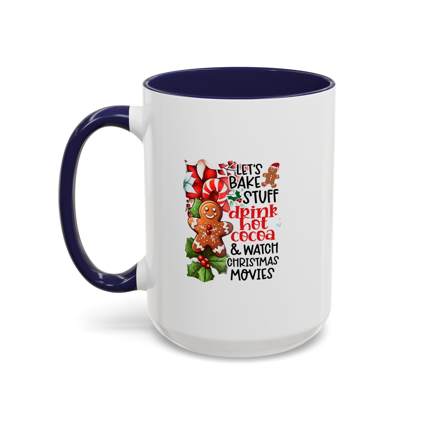 Cute Gingerbread Christmas Mug | Christmas Gift Idea | Christmas Movie Watching Mug | 11oz Accent Mug | 15oz Accent Mug | Gift Idea