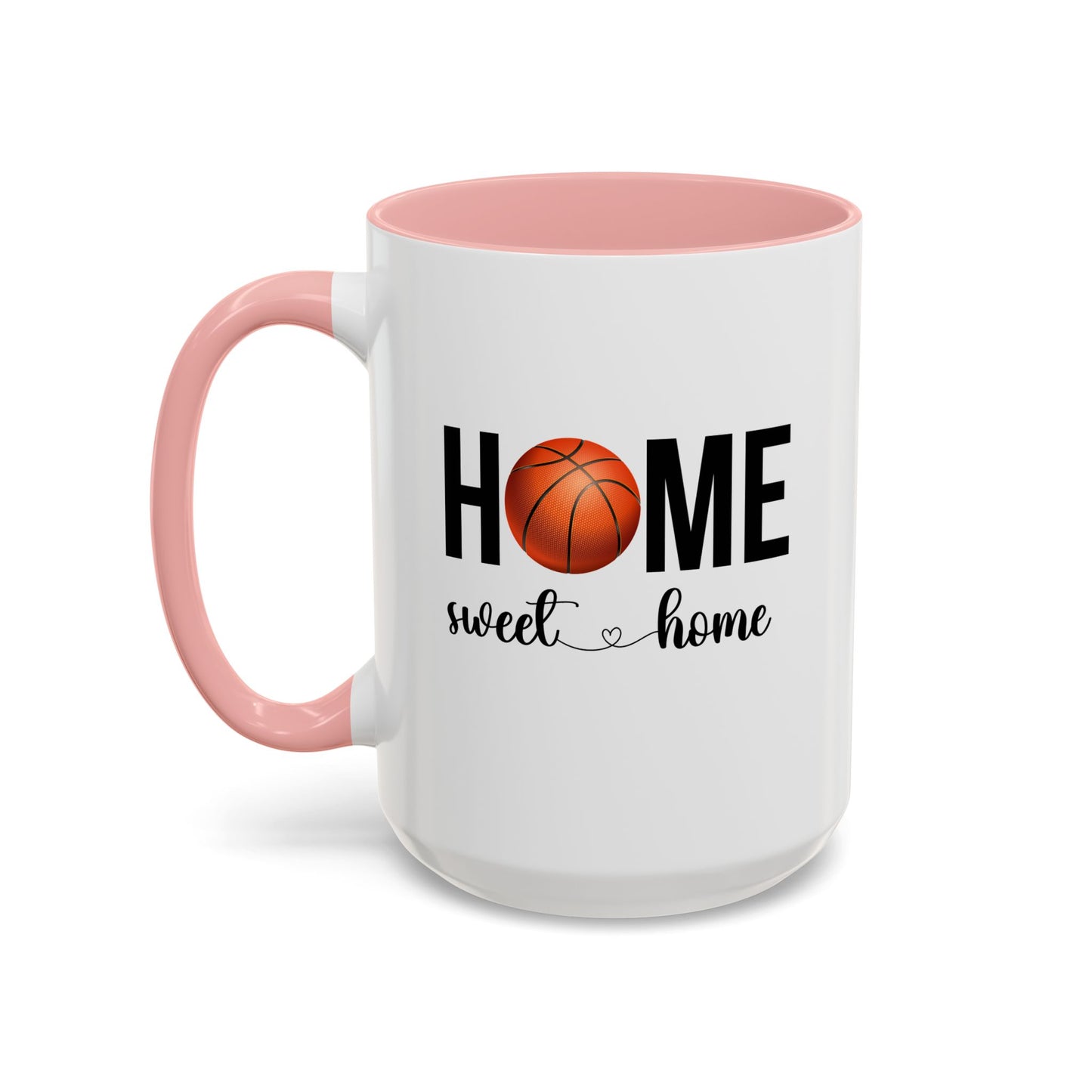 Basketball Mug | Home Sweet Home Mug | Sports Mug |11oz Accent Mug | 15oz Accent Mug