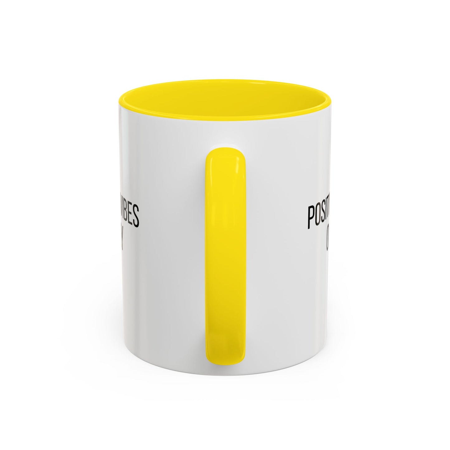 Positive Vibes Only Inspirational Quote Gift | Motivational Quote Gift | Ceramic Mug | 11oz Accent Mug | 15oz Accent Mug