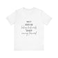 What If Motivational T-Shirt | Bella Canvas Tee | Gift For Them | Starting Over | Inspirational