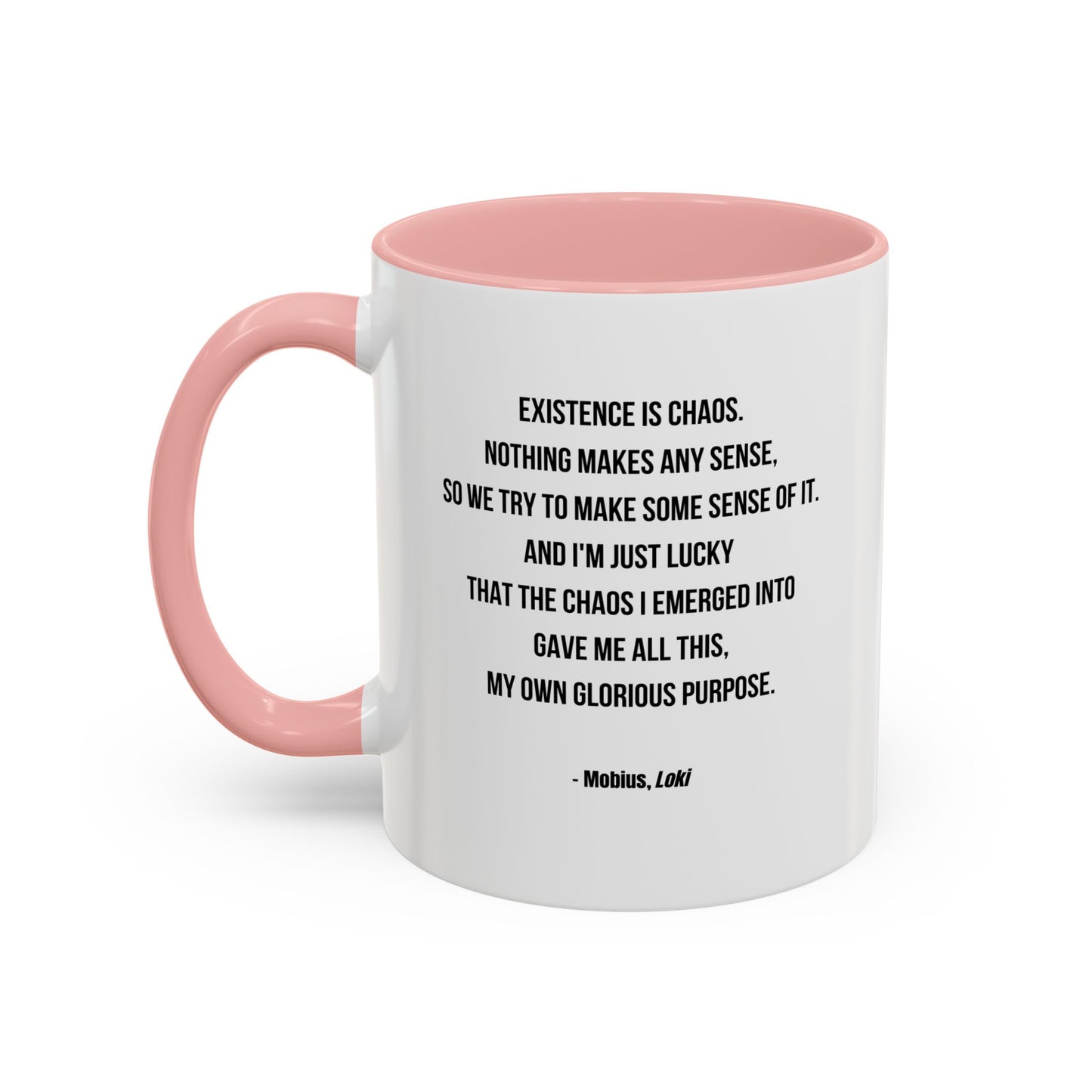 Mobius Quote Mug | TV Motivational Character Mug | Quote Mug | 11oz Accent Mug | 15oz Accent Mug