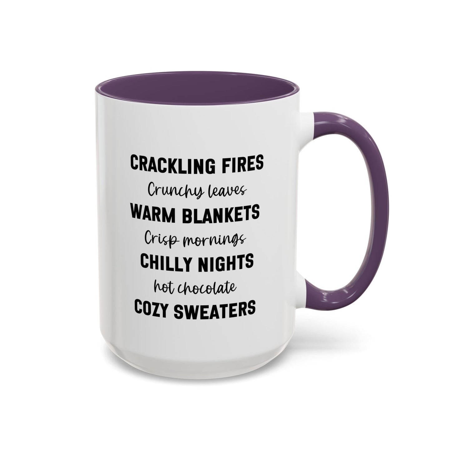 Crackling Fires Crunchy Leaves Fall Vibes Mug | Fall Season Mug | Nature Lover Gift Idea | Fall Mug | 11oz Accent Mug | 15oz Accent Mug