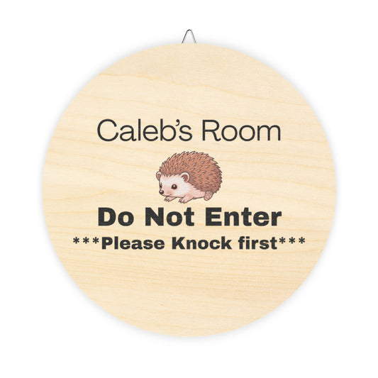 Caleb's Door Sign Personalized Wooden Door Sign - "Caleb's Room Do Not Enter" Hedgehog Plaque