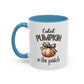 Cutest Pumpkin In The Patch Mug | Pumpkin Mug | Fall Mug | Gift for Her | Fall Season Mug | Gift for Her | 11oz Accent Mug | 15oz Accent Mug