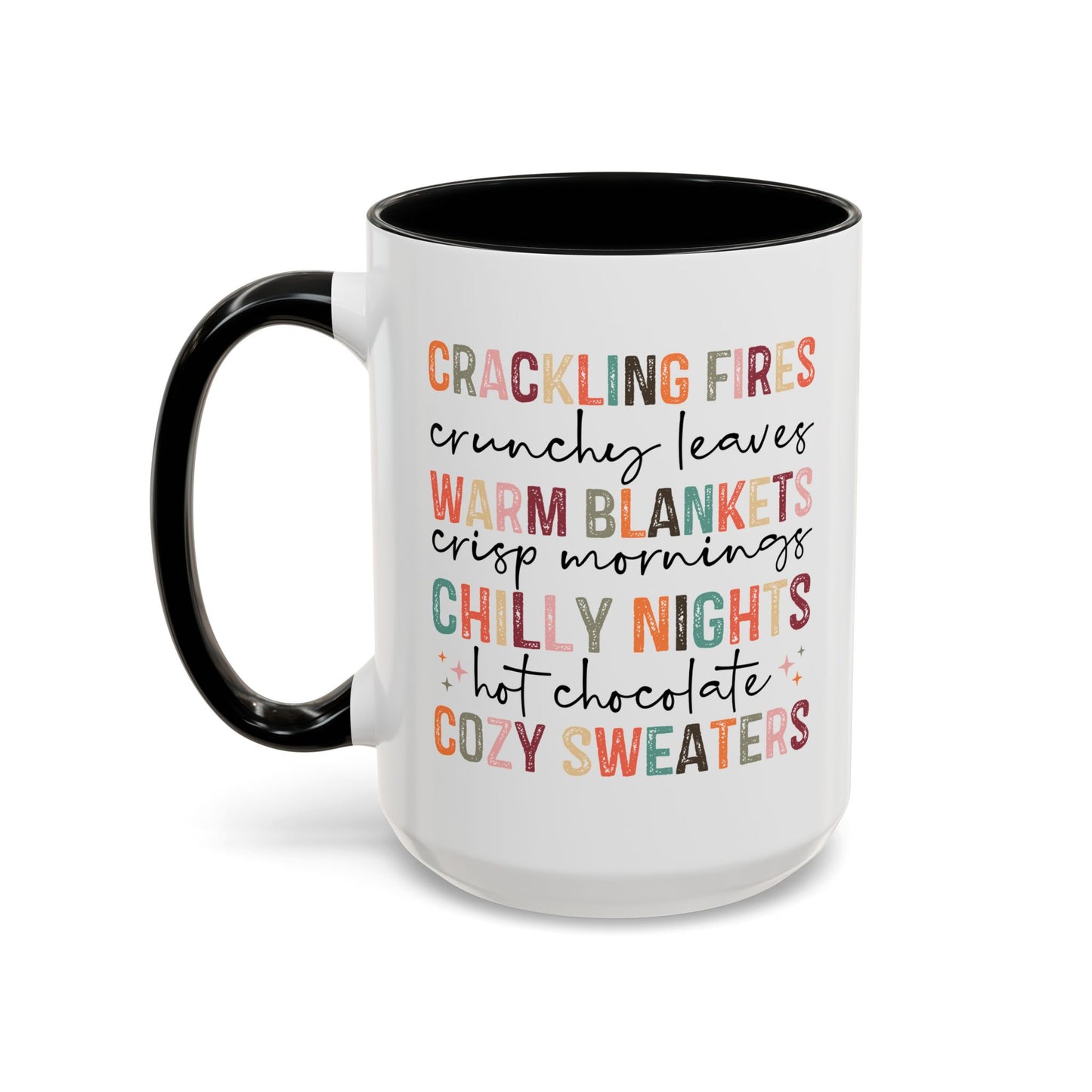Colorful Crackling Fires Crunchy Leaves Fall Vibes Mug | Fall Season Mug | Nature Lover Gift Idea | Fall Mug | 11oz Accent Mug | 15oz Accent Mug