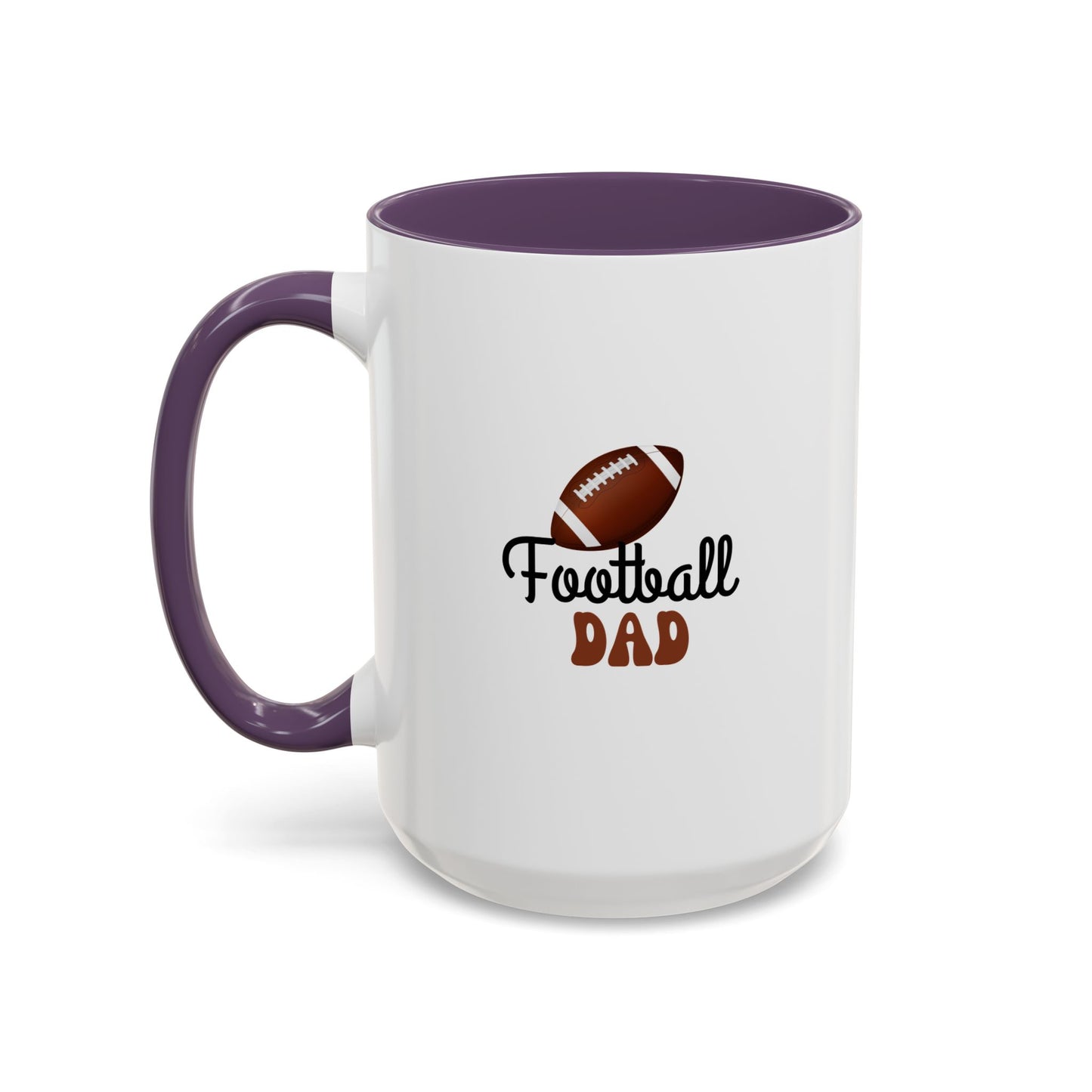 Football Dad Mug | Sports Fan Gift | Proud Father Gift | Funny Gift For Dad | 11oz Accent Mug | 15oz Accent Mug | Fall Gift