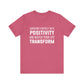 Surround Yourself With Positivity Bold Print T-shirt