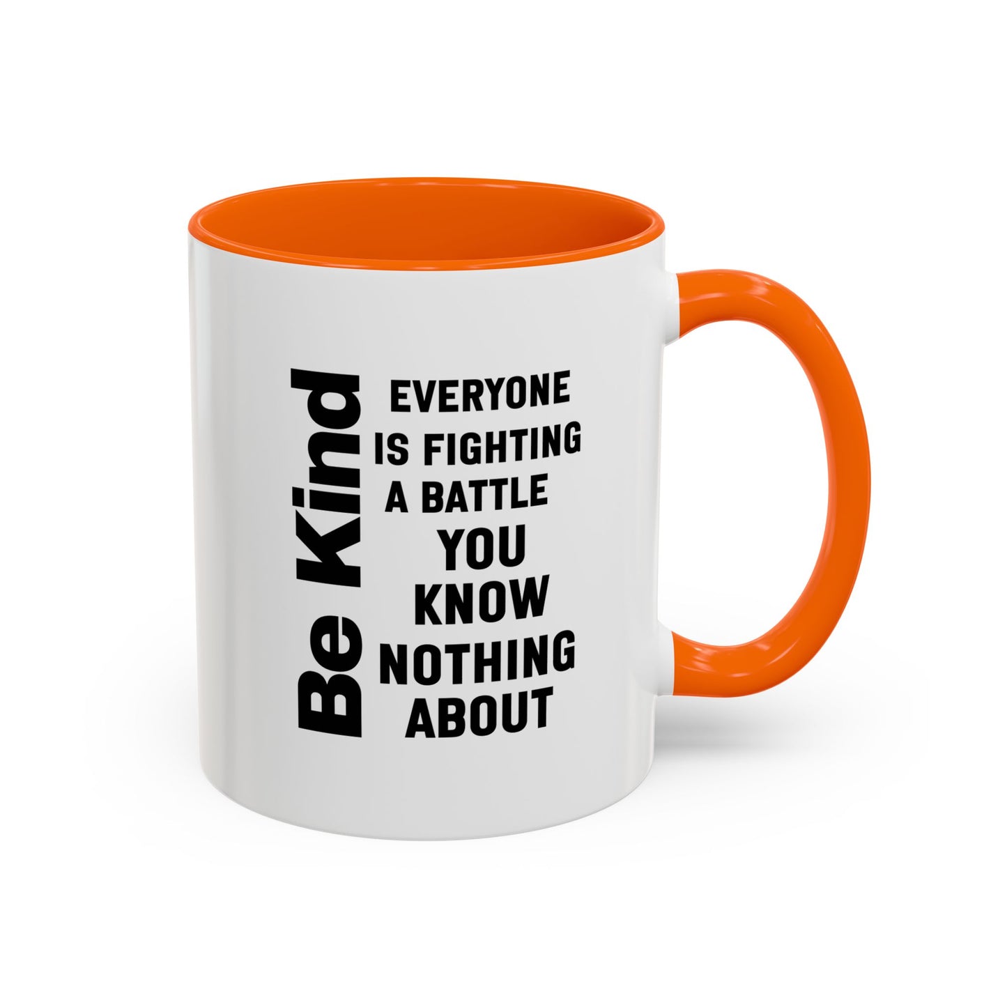 Be Kind Inspirational Quote Mug | Motivational Quote | Ceramic Mug | 11oz Accent Mug | 15oz Accent Mug