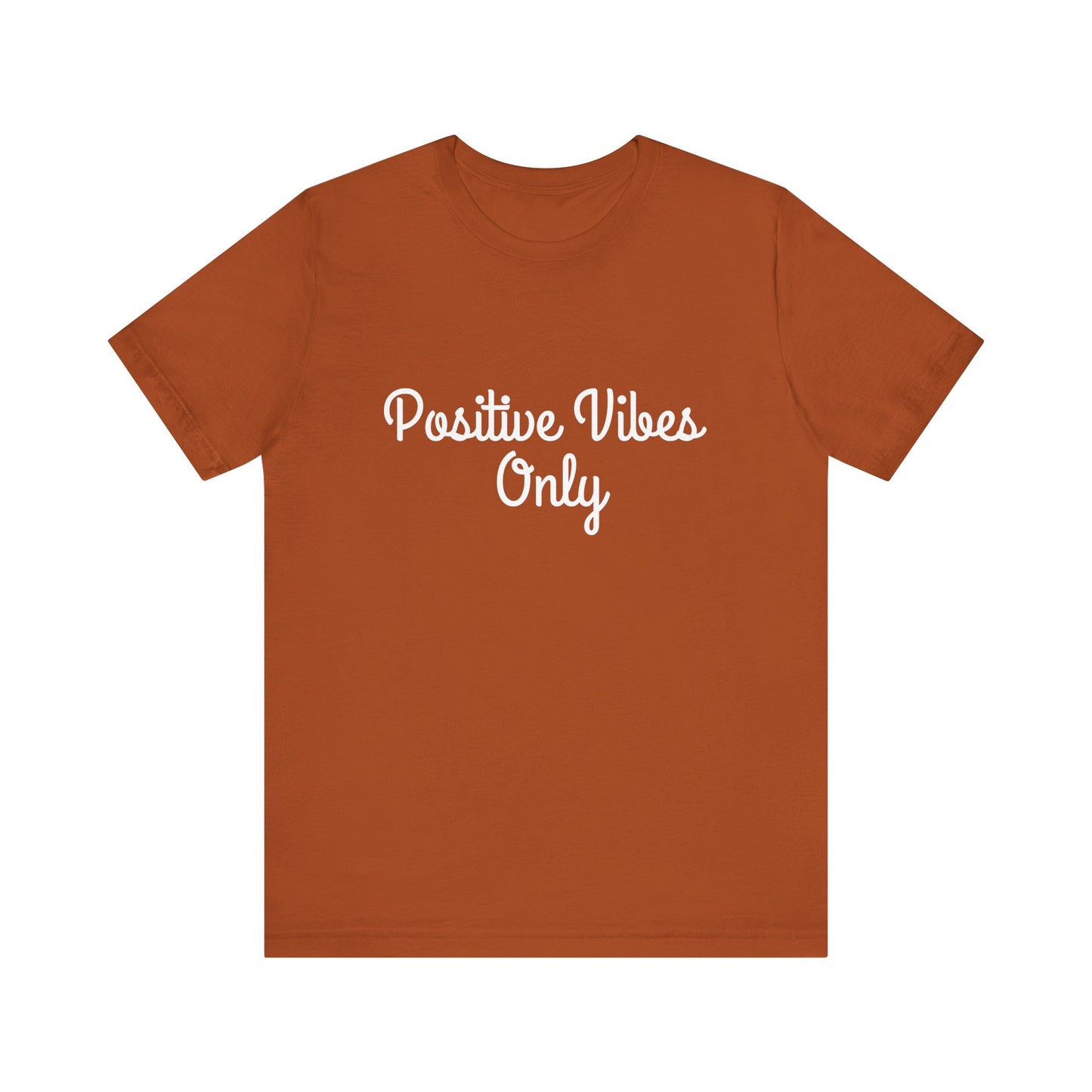 Positive Vibes Cute Text T-shirt
