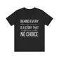 Cute Behind Every Strong Woman Feminist Inspirational Quote Short Sleeve T-shirt