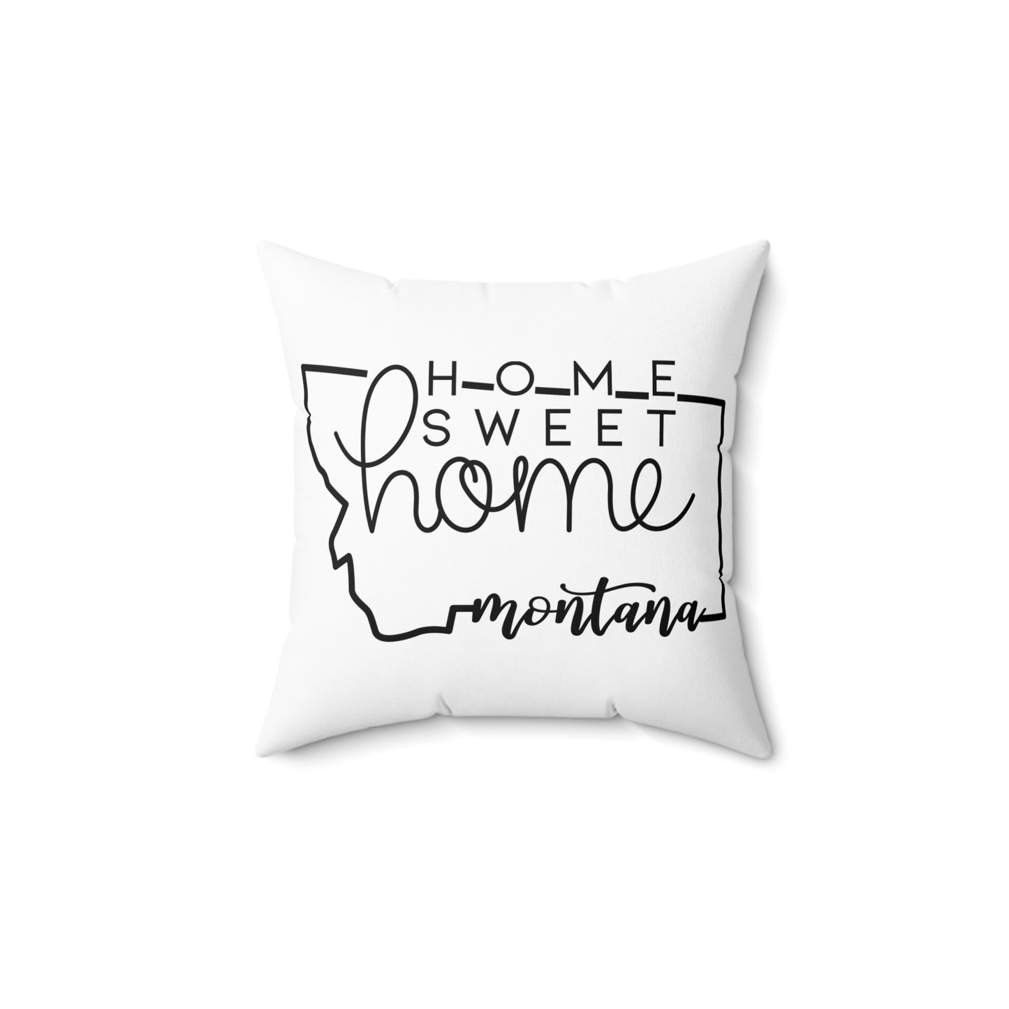 Home Sweet Home Montana Decorative Pillow | Gift For Her | Home Decor | State Gift | Customized State Pillow