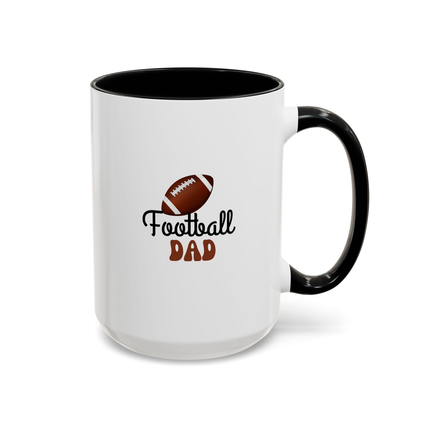 Football Dad Mug | Sports Fan Gift | Proud Father Gift | Funny Gift For Dad | 11oz Accent Mug | 15oz Accent Mug | Fall Gift