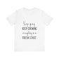 Keep Going Keep Growing Quote T-shirt | Bella Canvas T-shirt