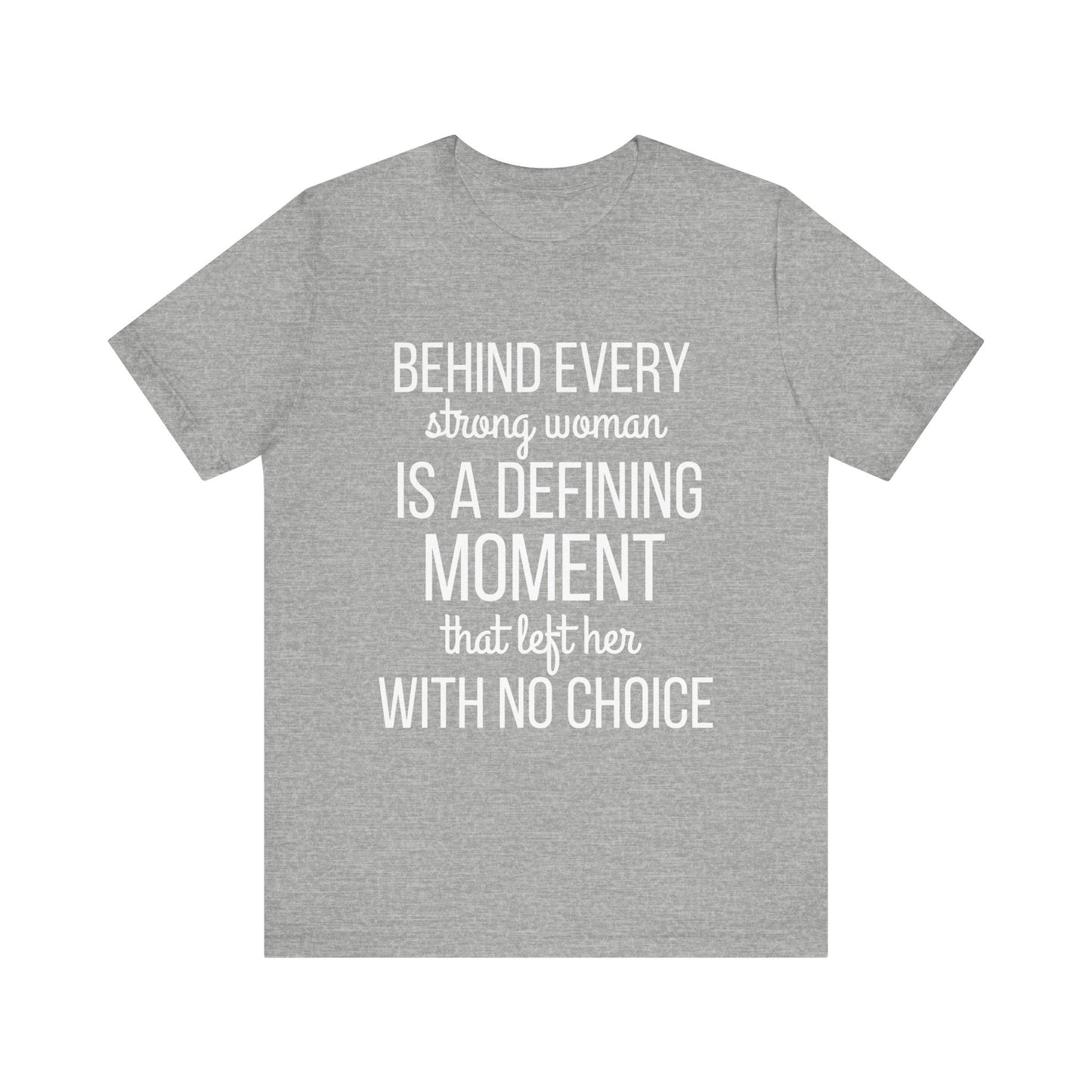 Cute Defining Moment Fierce Women's Empowerment Unisex T-shirt