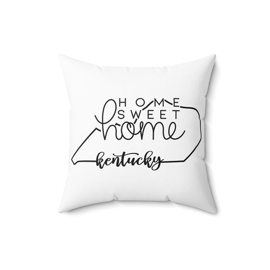 Home Sweet Home Kentucky Decorative Pillow | Gift For Her | Home Decor | State Gift | Customized State Pillow
