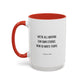 We're All Writing Our Own Stories Motivational Quote | TV Motivational Quote | Sylvie's Quote | Motivational Mug | 11oz Accent Mug | 15oz Accent Mug