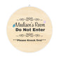 Madison's Door Sign Personalized Round Wood Door Sign - "Madison's Room Do Not Enter"