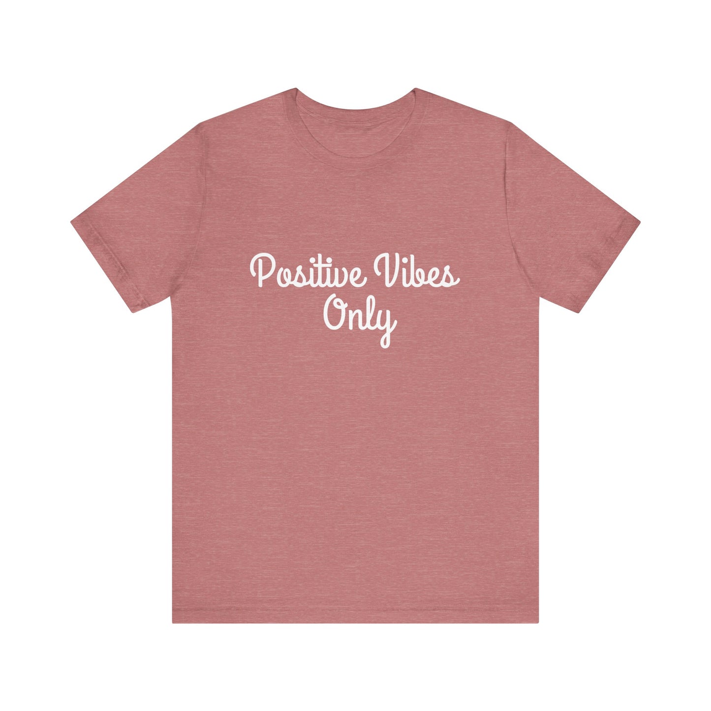 Positive Vibes Cute Text T-shirt