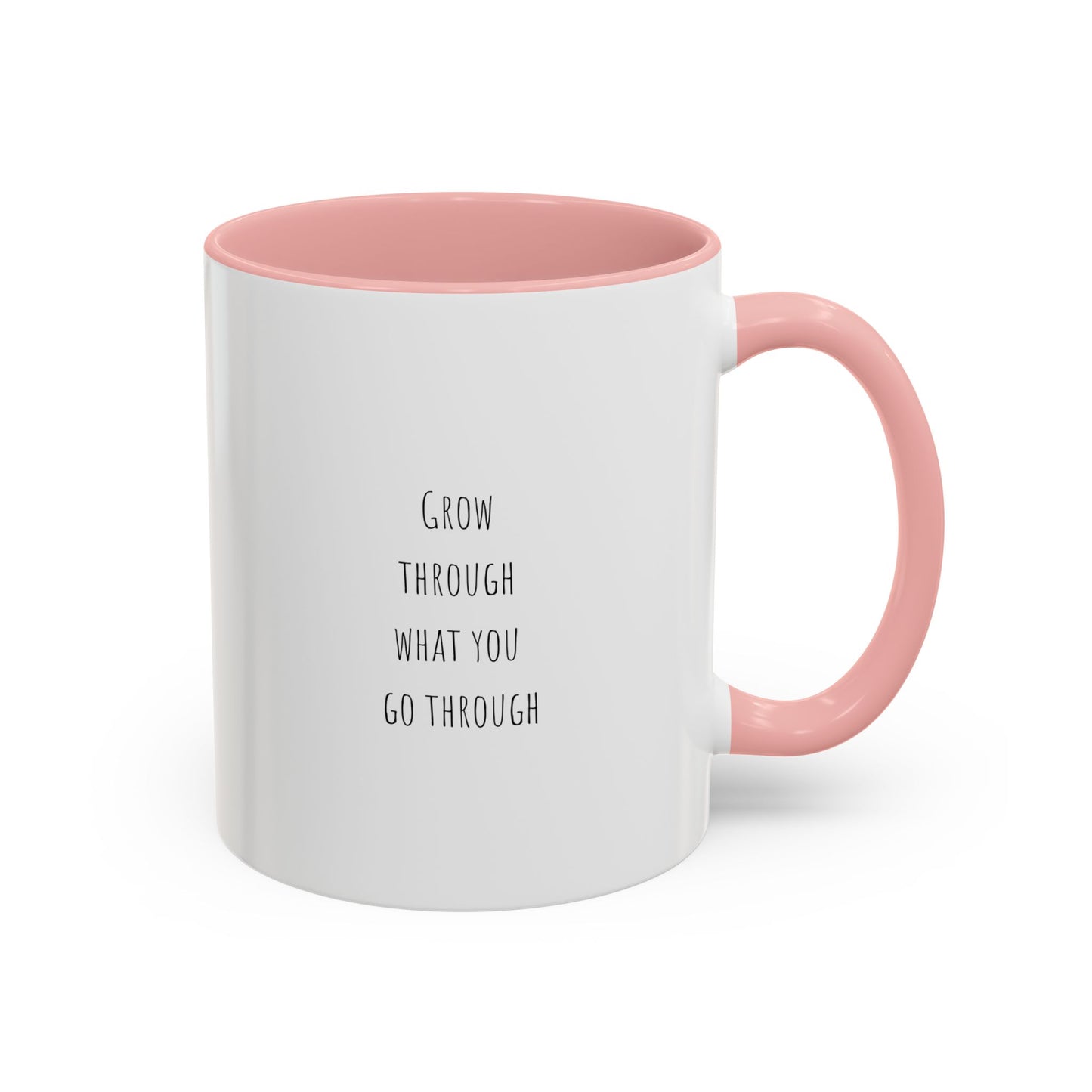 Inspirational Mug | Motivational Quote Gift | Ceramic Mug | Gift for Her | 11oz Accent Mug | 15oz Accent Mug