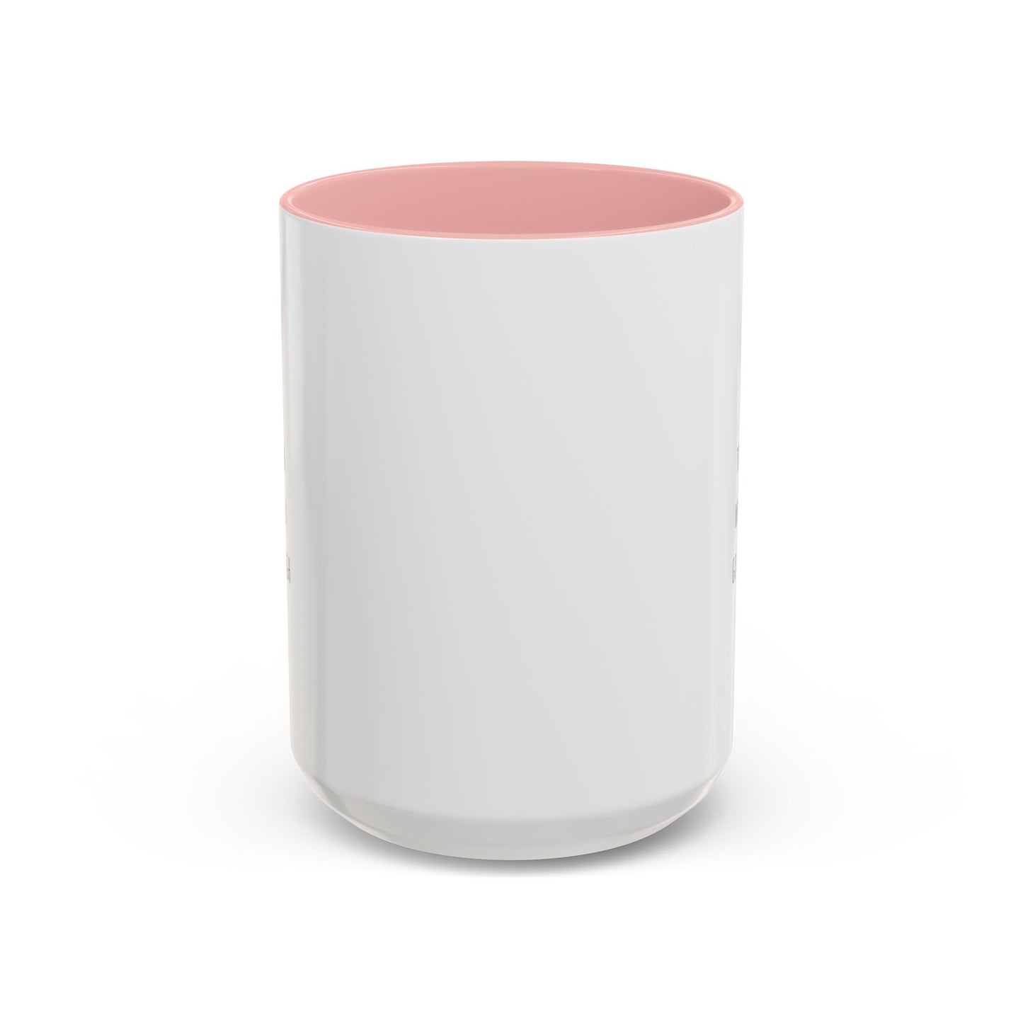 Inspirational Mug | Motivational Quote Gift | Ceramic Mug | Gift for Her | 11oz Accent Mug | 15oz Accent Mug