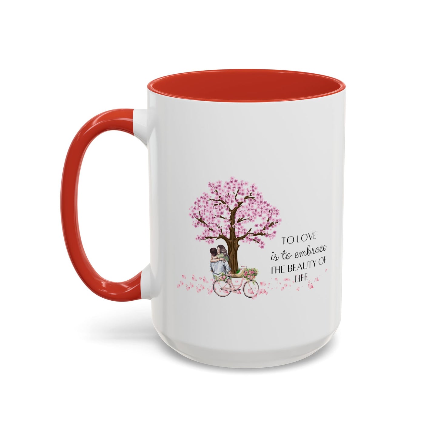 Couple Romantic Quote Mug | Accent Mug | 11oz Mug | 15oz Mug | Valentine's Day | Anniversary Gift Mug