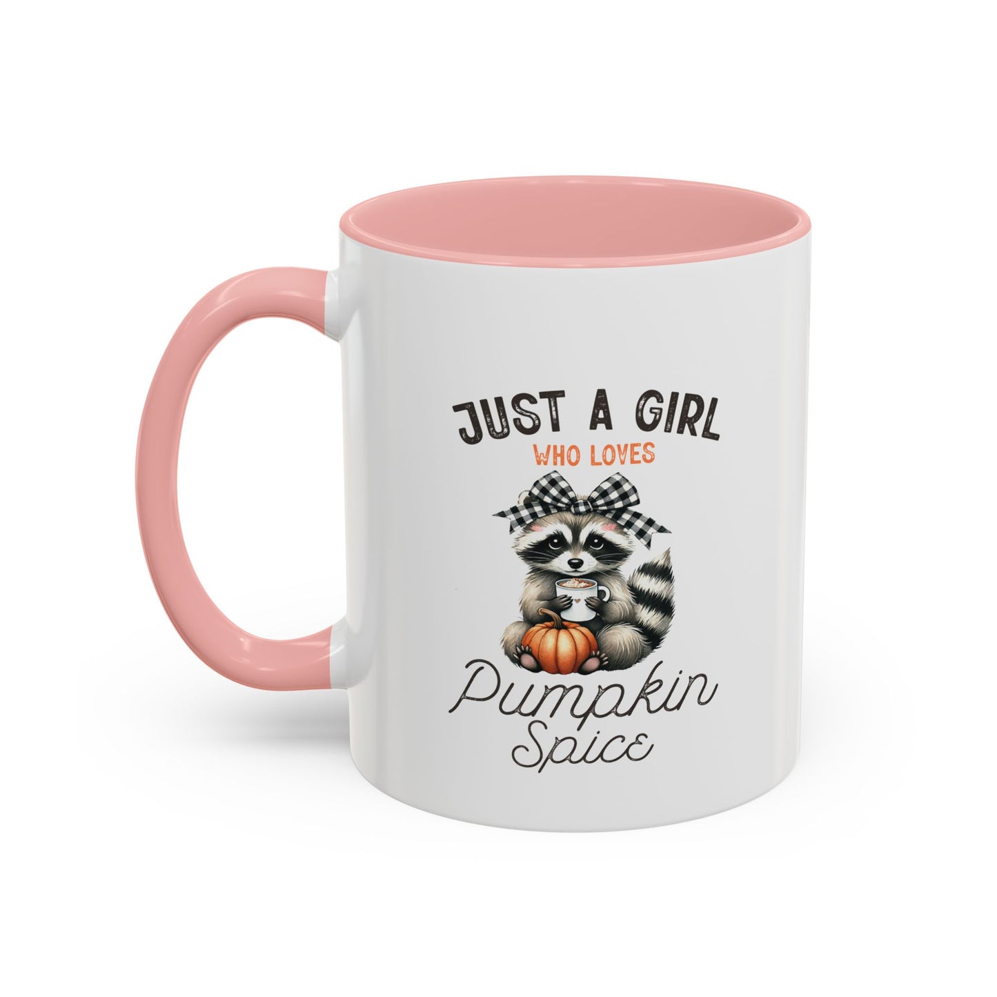 Just A Girl Mug | Fall Season Mug | Gift for Fall Nature Lover | Fall Season Mug | Cute Gift | Fall Mug | 11oz Accent Mug | 15oz Accent Mug