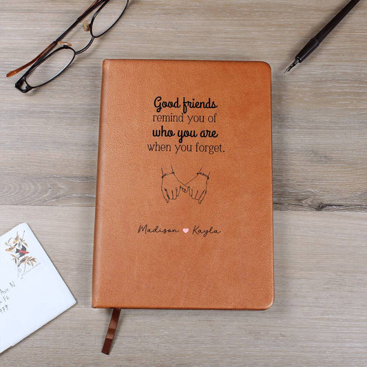Good Friends Quote Personalized Leather Journal