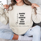 Beautiful Inspirational Quote Unisex Heavy Blend™ | Motivational Sweatshirt | Inspirational Gift | Gift For Her | Gift For Him